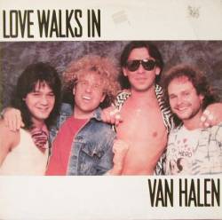 Van Halen : Love Walks in